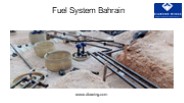Fuel System Bahrain