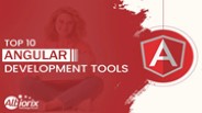 Top 10 Angular Development Tools For Developers