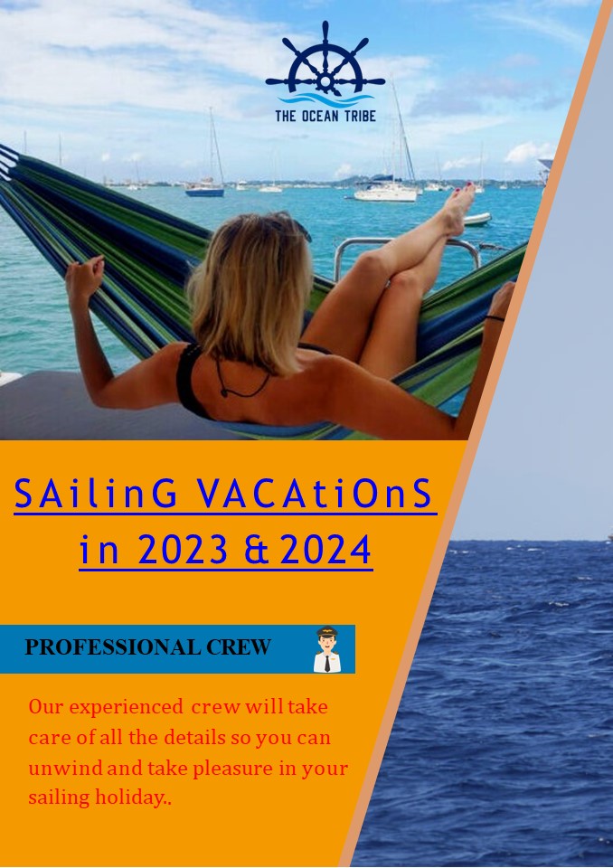 Sailing Vacations in 2023 & 2024