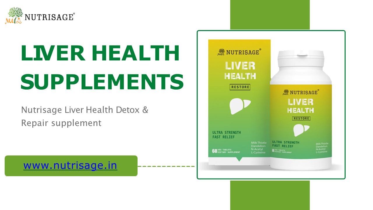 Best Liver Detox Supplement Online - Nutrisage
