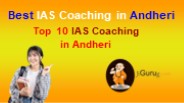 Top 8 IAS Coaching in Andheri