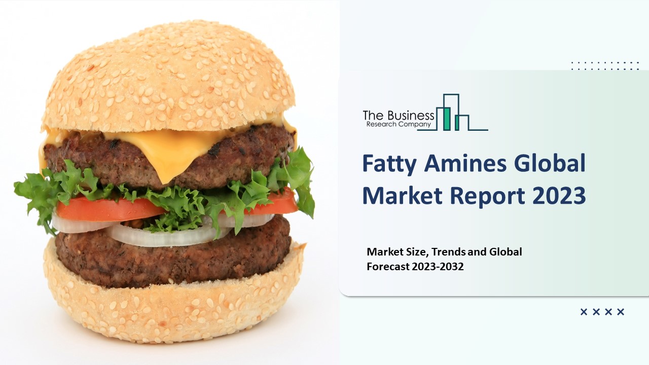 Fatty Amines Market Overview, Outlook, Latest Trends Forecast 2032