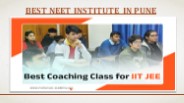 Best NEET Institute In Pune