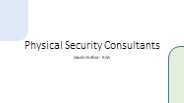 Physical Security Consultants in KSA
