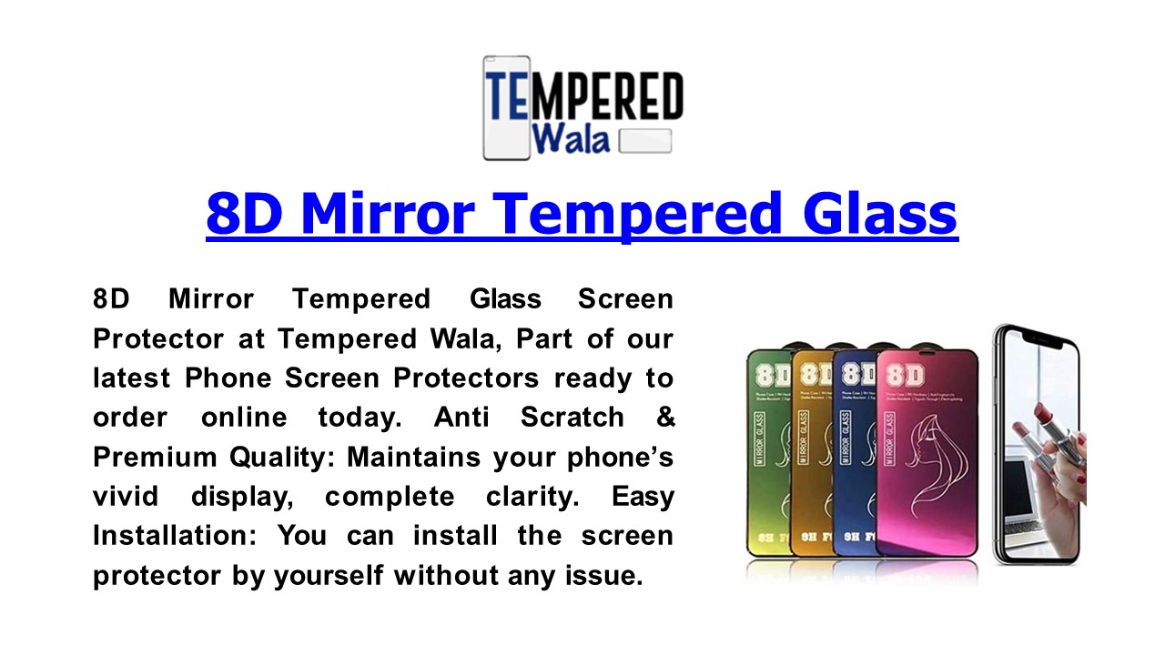 8D Mirror Tempered Glass