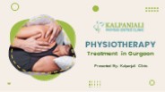 Get Best physiotherapy treatment in Gurgaon