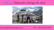 Kedarnath Package From Delhi