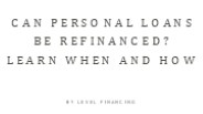 Can Personal Loans Be Refinanced? Learn When and How