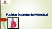 Diploma In Fashion Designing In Hyderabad