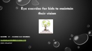 Eye exercise for kids to maintain their vision