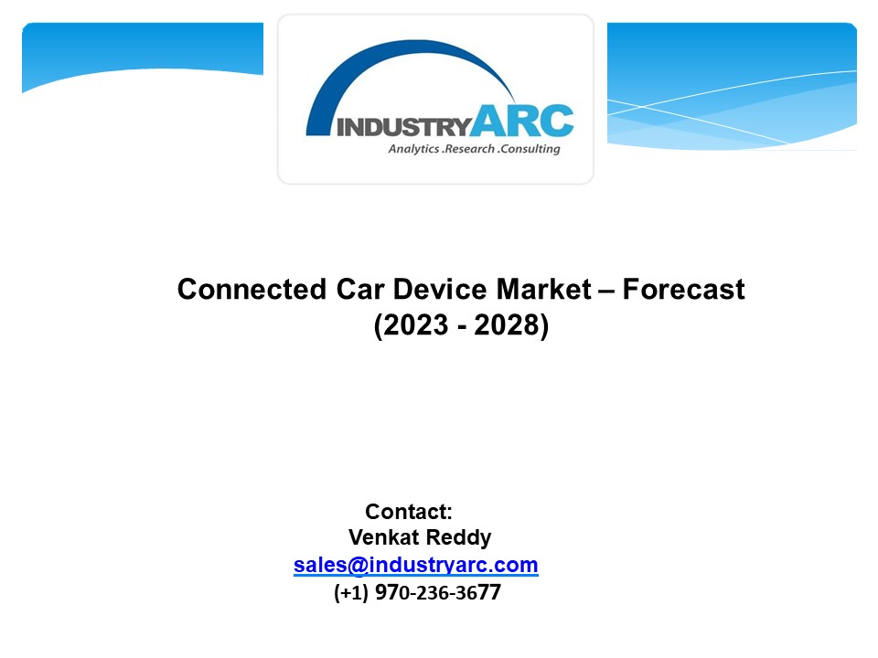 Connected Car Device Market - Forecast (2023 - 2028)