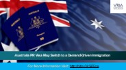 Australia PR Visa May Switch to a Demand-Driven Immigration