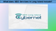 What Does SEO Services in Long Island Include