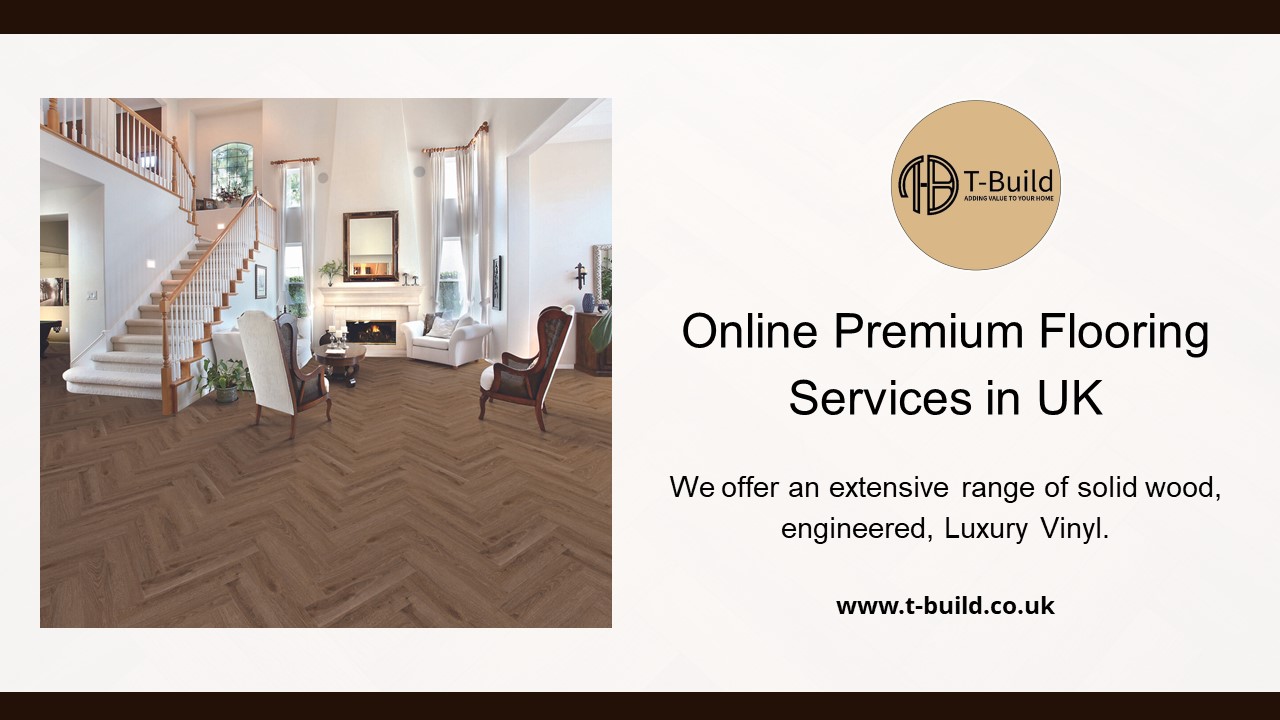 Online Premium Flooring Services in UK