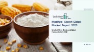 Global Modified Starch Market Outlook Through 2023-2032