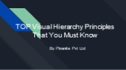 TOP Visual Hierarchy Principles That You Must Know