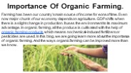 Importance Of Organic Farming.