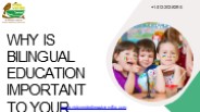 Why Is Bilingual Education Important to Your Child?
