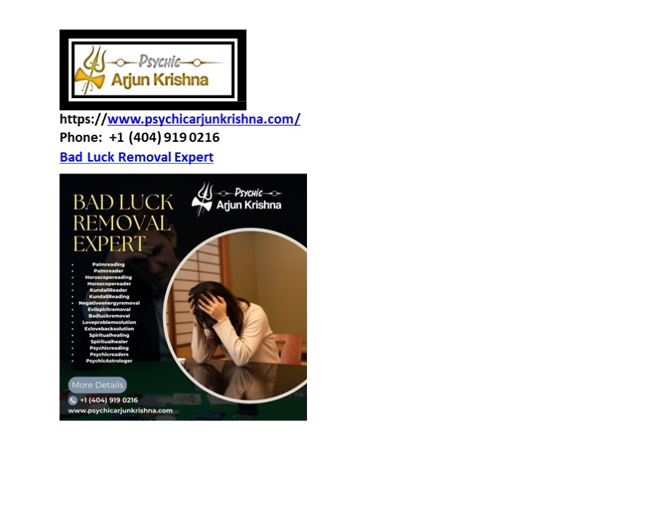 Bad Luck Removal Expert - psychicarjunkrishna