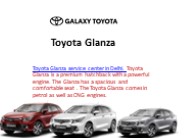 Toyota glanza service center- Galaxy Toyota