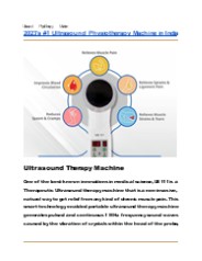 2023's #1 Ultrasound Physiotherapy Machine in India: UltraCare PRO