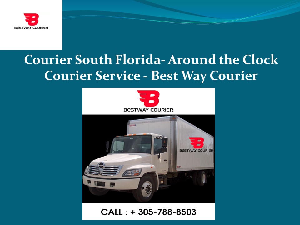 Courier South Florida - Best Way Courier