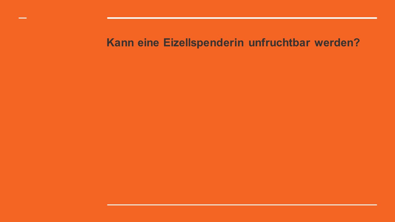 Kann eine Eizellspenderin unfruchtbar werden?