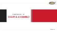 Components of a chair and its assembly