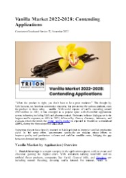 Vanilla Market 2022-2028: Contending Applications and Trends