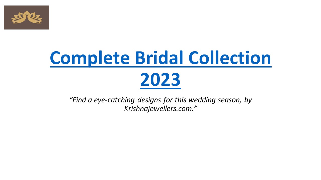 Compete Bridal jewellery Collection 2023