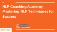 NLP Coaching Academy: Mastering NLP Techniques for Success