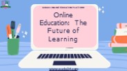 Future of online learning