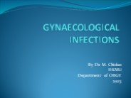 LOWER GENITAL TRACT INFECTIONS