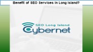 Benefit of SEO Services in Long Island