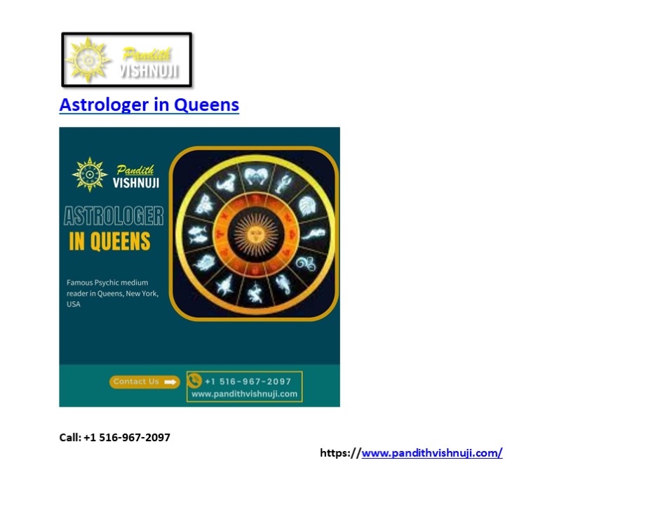Best Famous Astrologer in Queens - pandithvishnuji