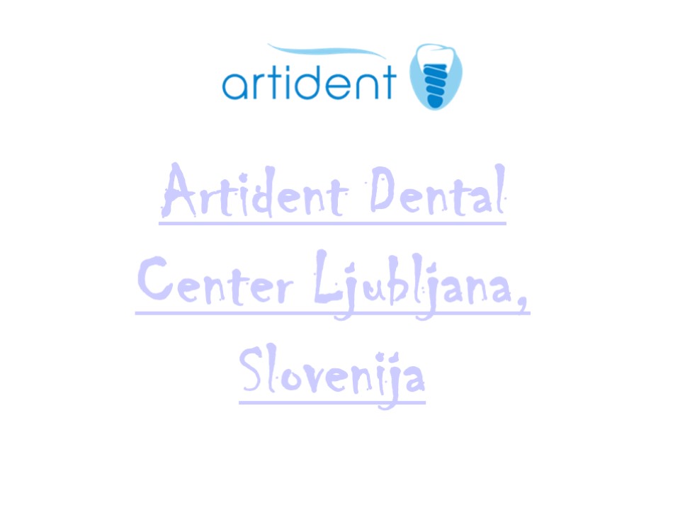 Artident Dental Center Ljubljana
