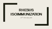 Rhesus isoimmunization