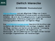 Dietrich Wienecke ECKERMANN Privatsekretariat