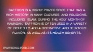 Saffron is a highly prized spice