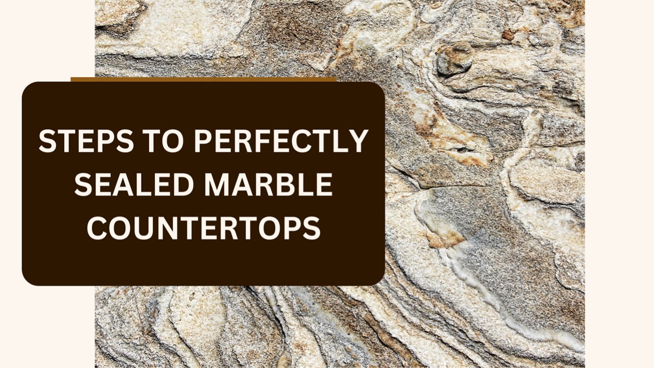 PPT Steps To Perfectly Sealed Marble Countertops PowerPoint