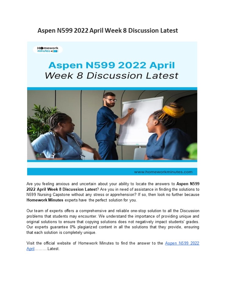 Aspen N599 2022 April Week 8 Discussion Latest