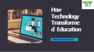 The future of technology in education