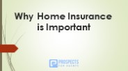 Why Home Insurance is Important
