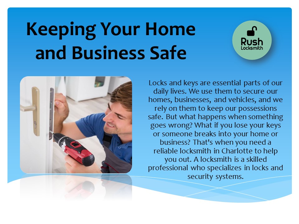 Keeping Your Home and Business Safe