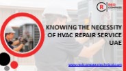Knowing the Necessity of HVAC Repair Service UAE