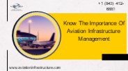 Know The Importance Of Aviation Infrastructure Management