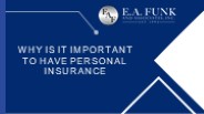 Why Is It Important to Have Personal Insurance