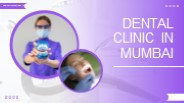 Dental Clinic in Mumbai