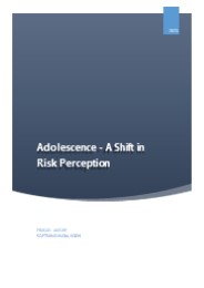 Adolescence - A Shift in Risk Perception