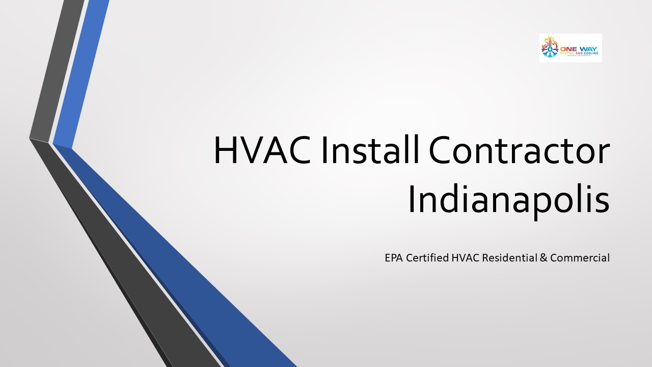 Hvac Install Contractor Indianapolis